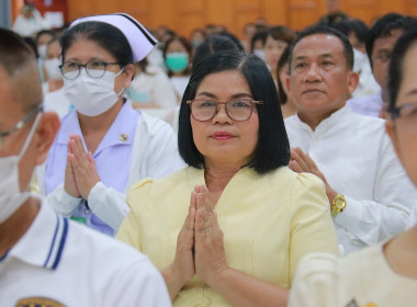 เข้าร่วมพิธีเจริญพระพุทธมนต์เฉลิมพระเกียรติพระบาทสมเด็จพระเจ้าอยู่หัวฯ สมเด็จพระนางเจ้าสิริกิติ์ พระบรมราชินีนาถ พระบรมราชชนนีพันปีหลวง สมเด็จพระนางเจ้าฯ พระบรมราชินี ... พารามิเตอร์รูปภาพ 4